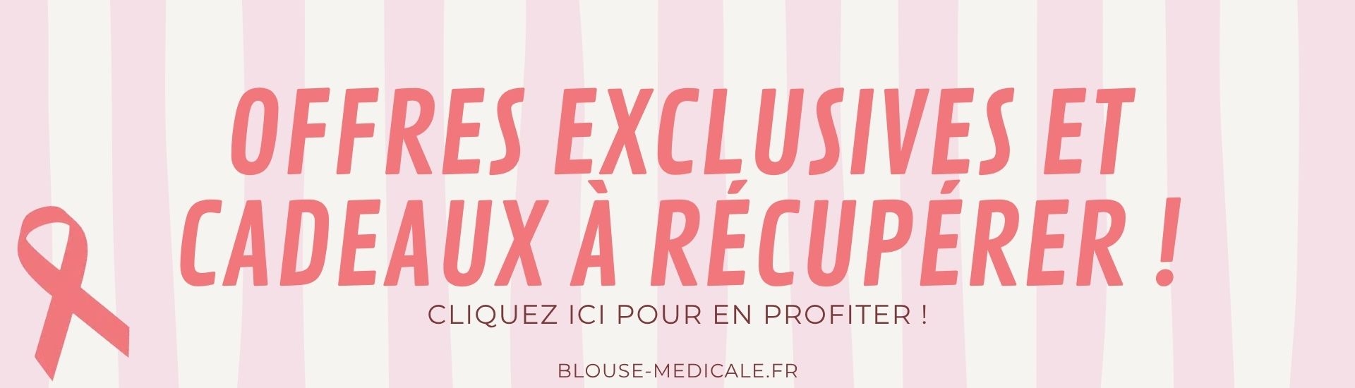 Profitez de nos offres et cadeaux !